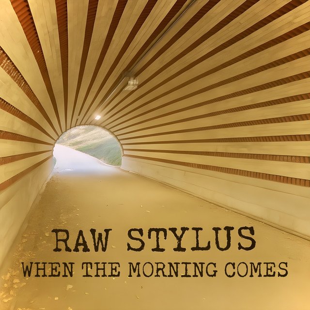 Cover of: Raw Stylus - When The Morning Comes | Jazz Music