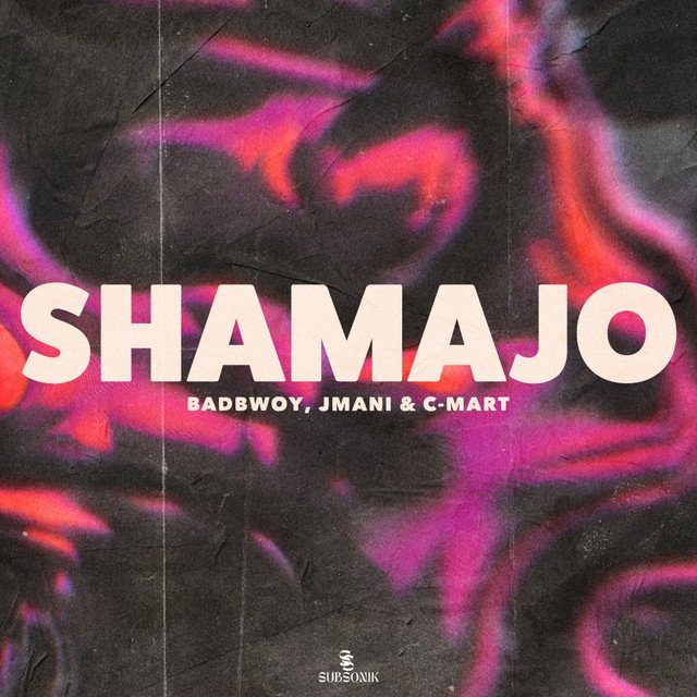 Cover of: Badbwoy x JMANI x C-mart - Shamajo | Afrobeats Music
