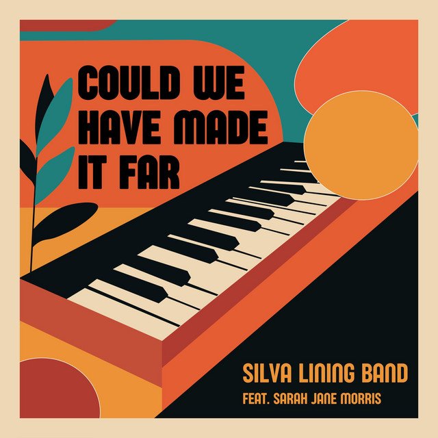 Cover of: Silva Lining - Could We Have Made it Far | Jazz Music