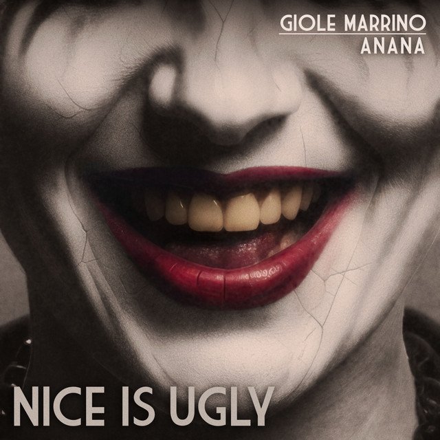 Cover of: Giole Marrino x Anana - Nice Is Ugly | Jazz Music