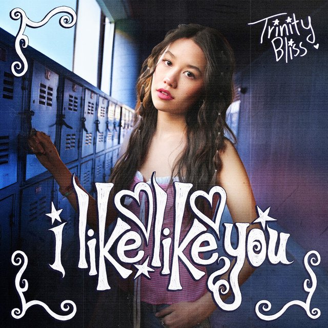 Cover of: Trinity Bliss - i like like you | Pop Music