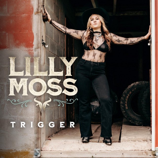 Cover of: Lilly Moss - Trigger | Rock Music
