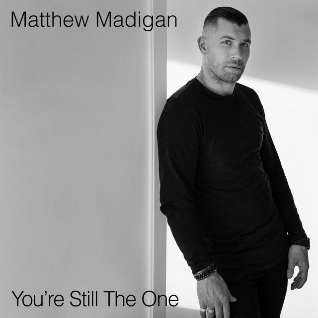 Cover of: Matthew Madigan - You’re Still The One | Rock Music