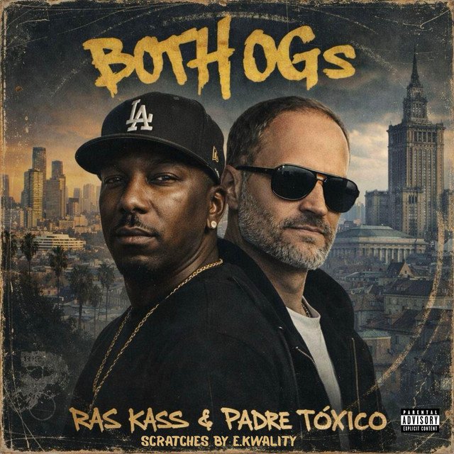 Cover of: Padre Tóxico x Ras Kass - Both OGs | Hip Hop Music