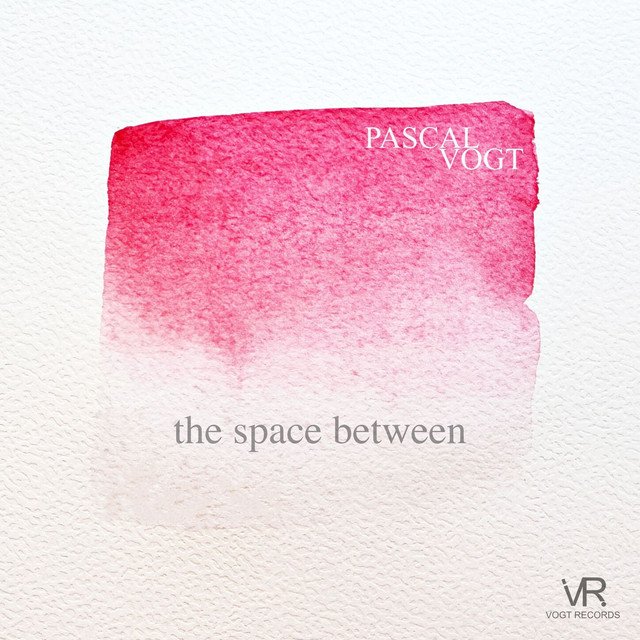 Cover of: Pascal Vogt - The Space Between | Neoclassical Music
