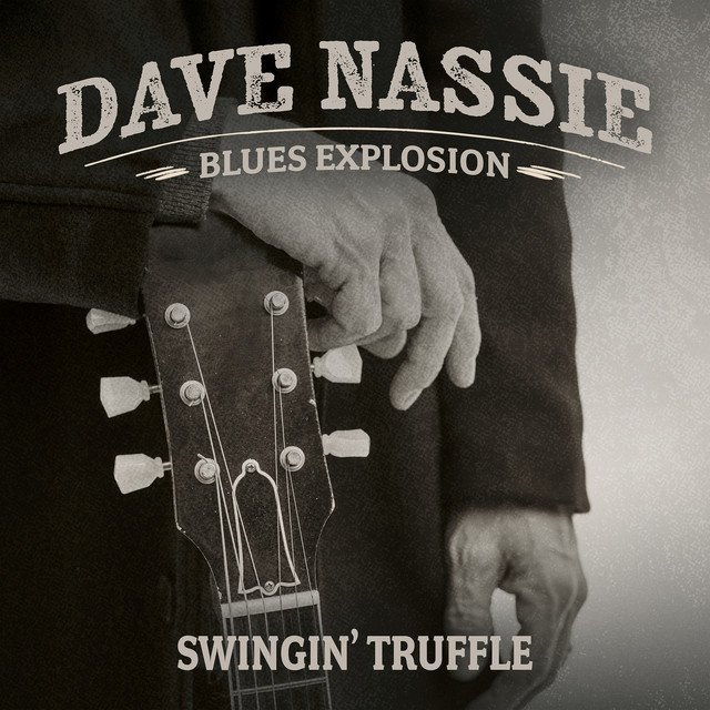 Cover of: Dave Nassie Blues Explosion - Swingin' Truffle | Rock Music