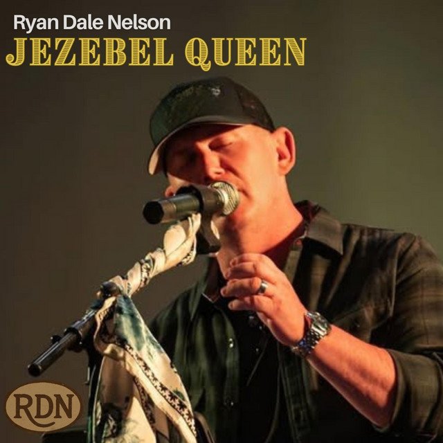 Cover of: Ryan Dale Nelson - Jezebel Queen | Rock Music