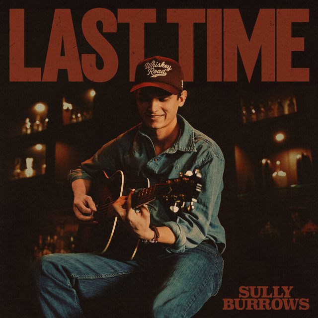 Cover of: Sully Burrows - Last Time | Rock Music