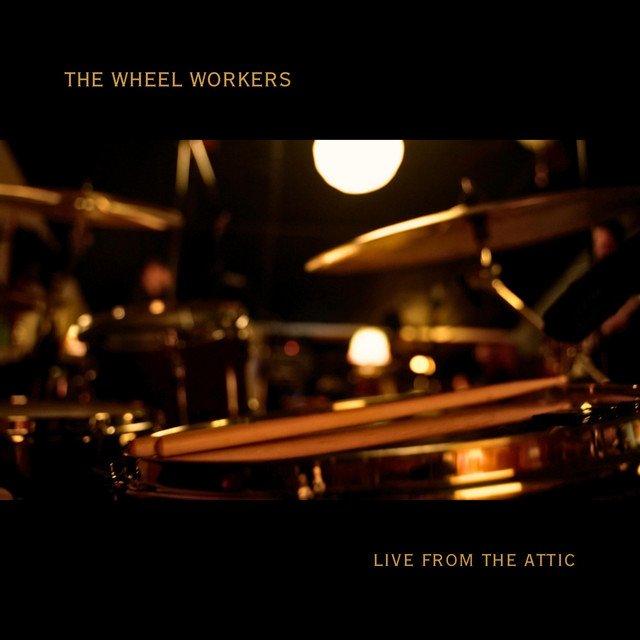 Cover of: The Wheel Workers - Fine Time (Live) | Rock Music