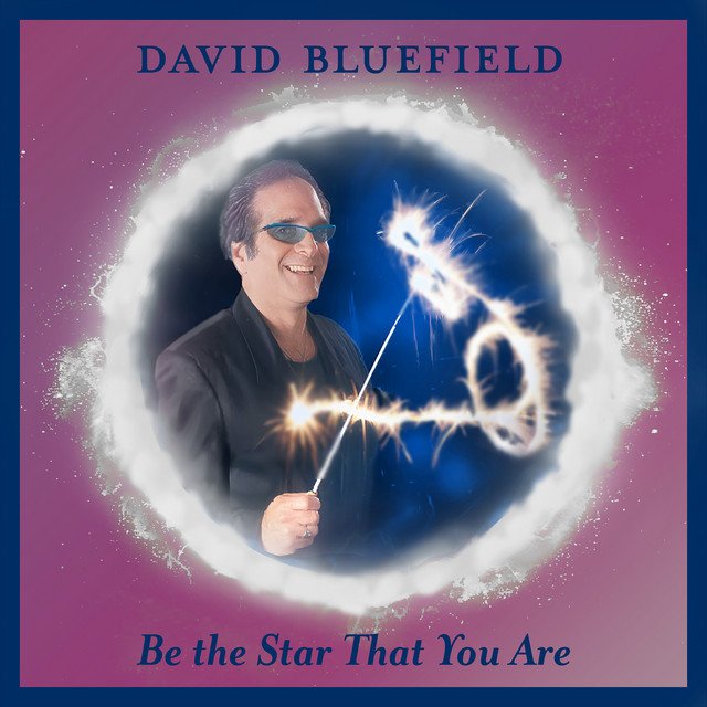 Cover of: David Bluefield - Be The Star That You Are | Jazz Music
