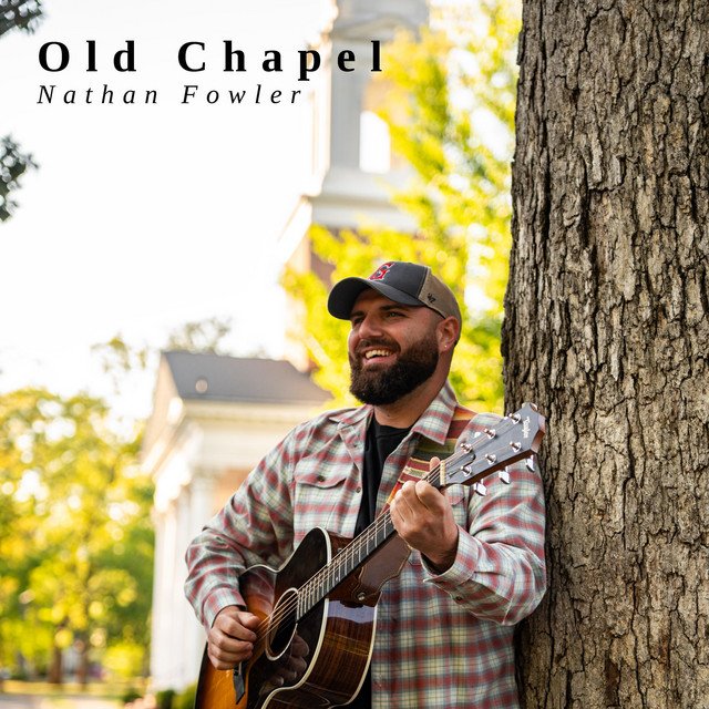 Cover of: Nathan Fowler - Old Chapel | Rock Music