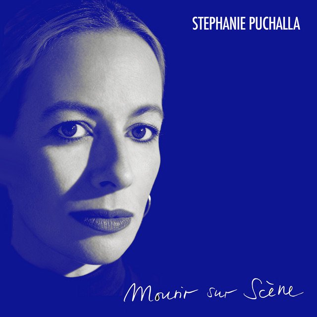 Cover of: Stephanie Puchalla - Mourir sur scène | Neoclassical Music