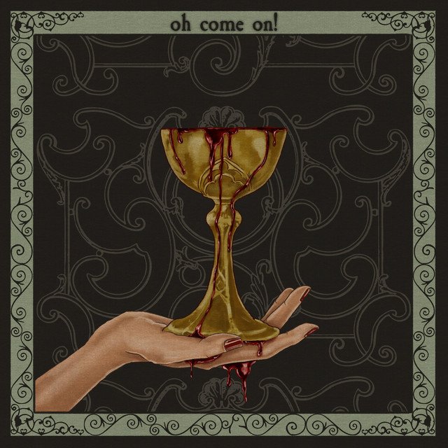 Cover of: Your Friend, Death - Oh Come On! | Rock Music