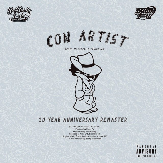 Cover of: Big Brody Ode x Drum Fu - Con-Artist | Hip Hop Music