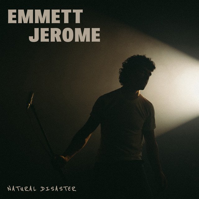 Cover of: Emmett Jerome - Natural Disaster | Pop Music