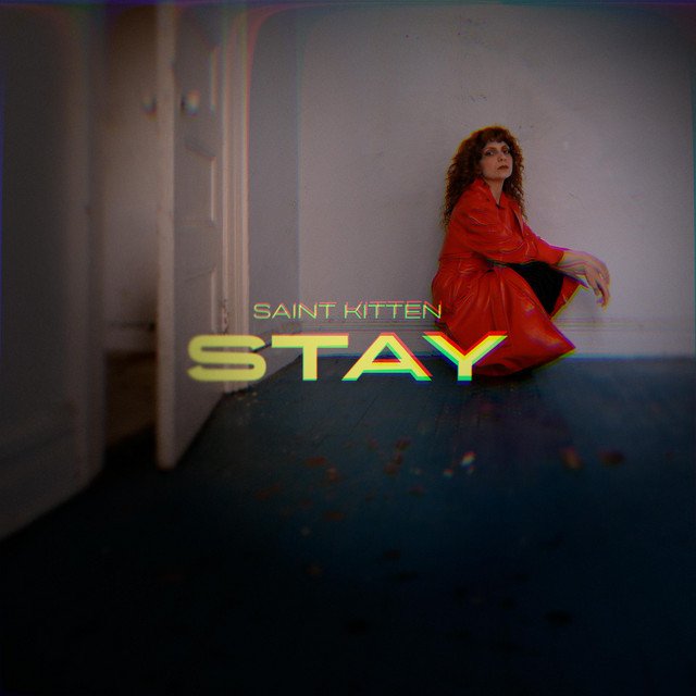 Cover of: Saint Kitten - Stay | Pop Music