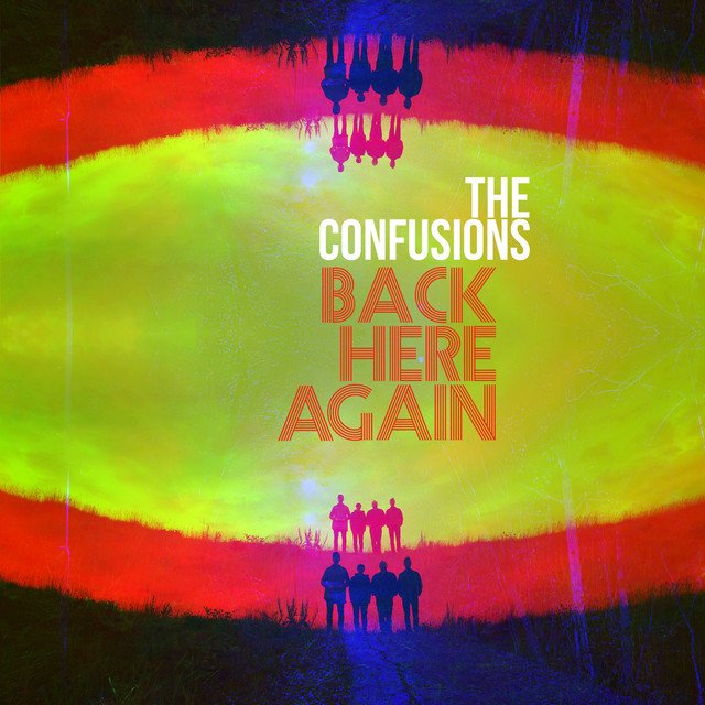 Cover of: The Confusions - Back Here Again | Rock Music