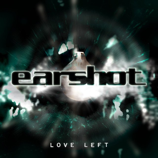 Cover of: Earshot x Judge & Jury - Love Left | Rock Music