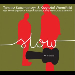 Cover of: Slow the Band - Art of Silence | Jazz Music