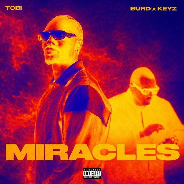 Cover of: Burd & Keyz - Miracles | Hip Hop Music