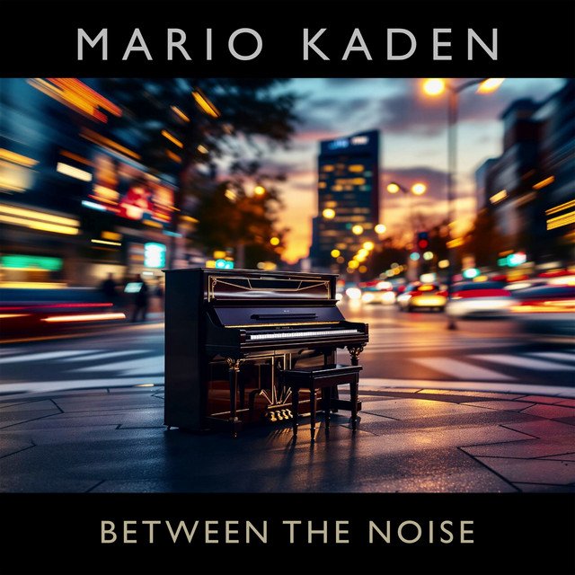 Cover of: Mario - Between The Noise | Neoclassical Music