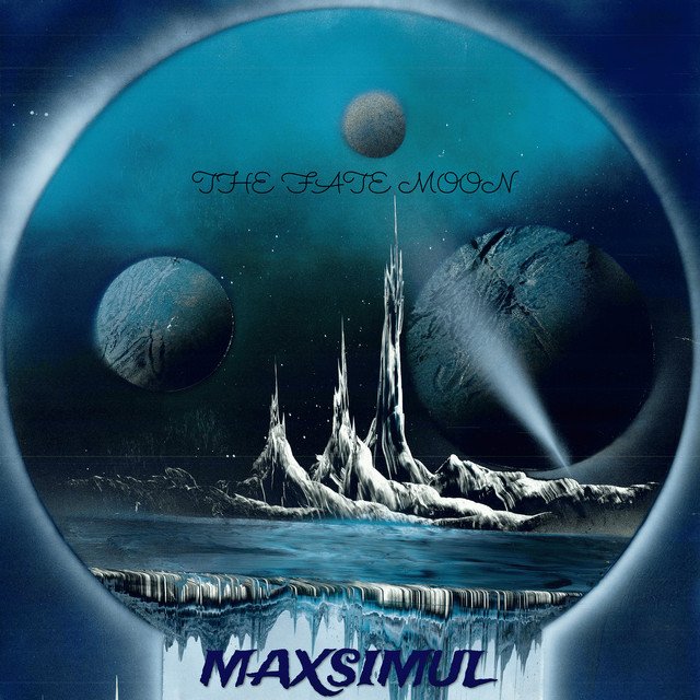 Cover of: MAXSIMUL - The Fate Moon | Rock Music