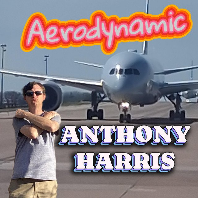Cover of: Anthony W Harris Jr - Aerodynamic | Rock Music